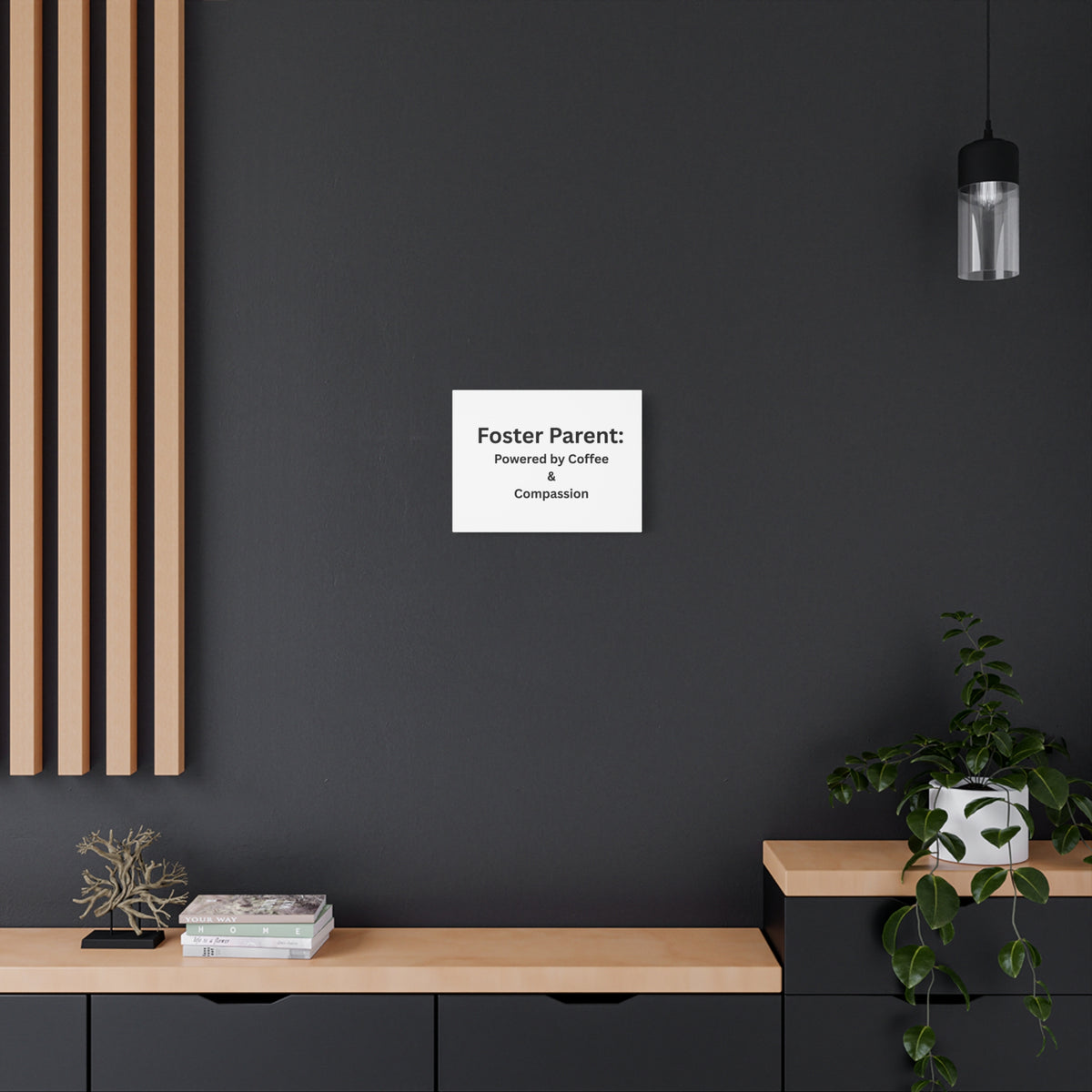 Foster Parents Powered Matte Canvas, Stretched, 1.25"