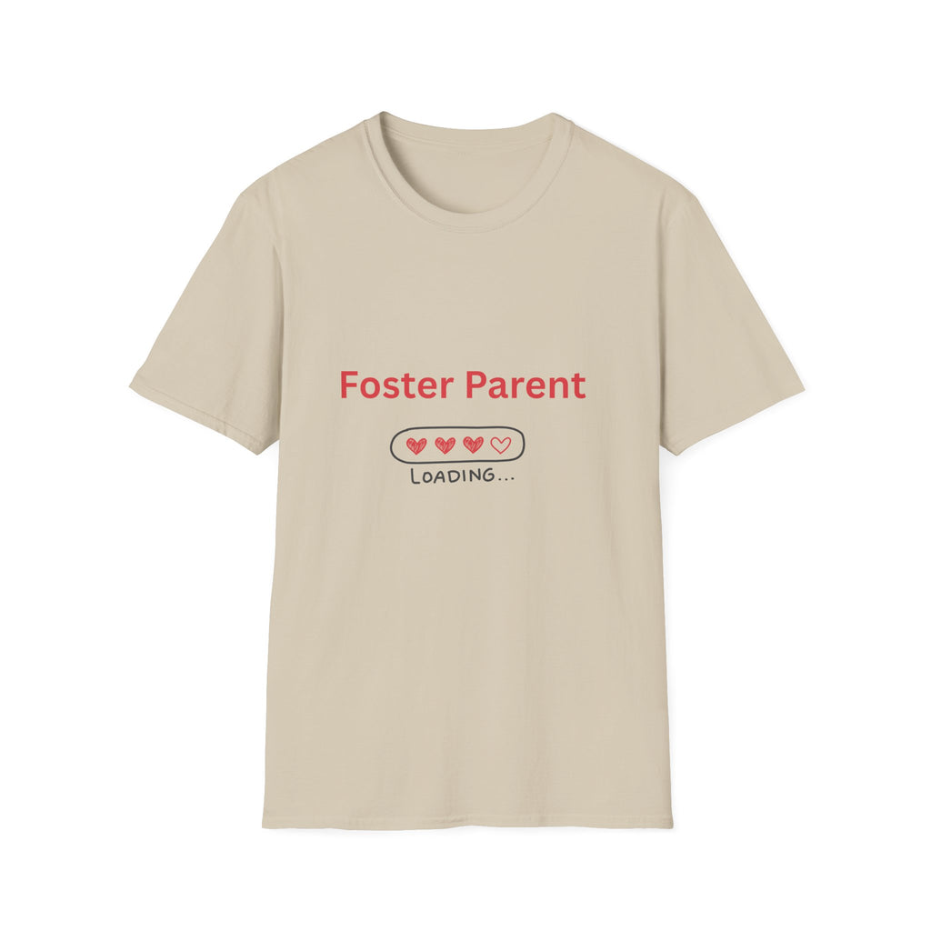 Foster Parent Loading Softstyle Tee