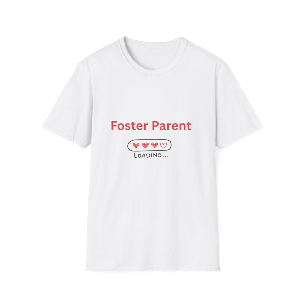 Foster Parent Loading Softstyle Tee