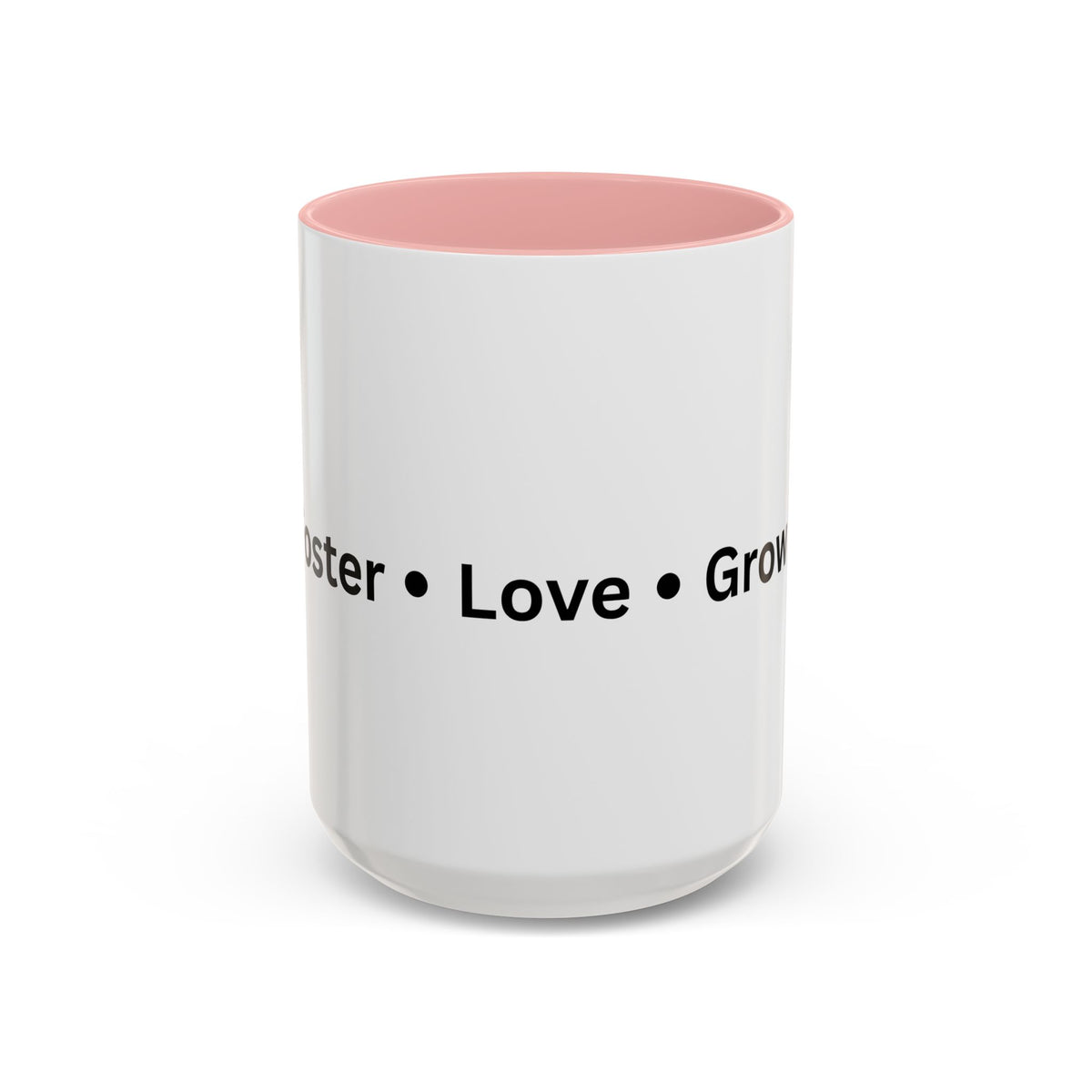 Foster Love Grow Accent Coffee Mug (11, 15oz)