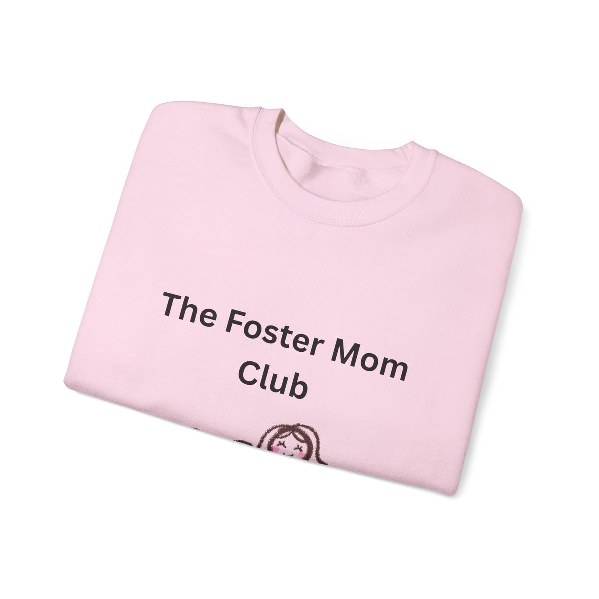 Foster Mom Club Sweatshirt