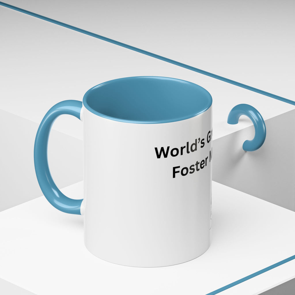 World's Greatest Foster Mom Mug – Foster Mom Gift Idea, Foster Care Coffee Mug (11oz, 15oz)