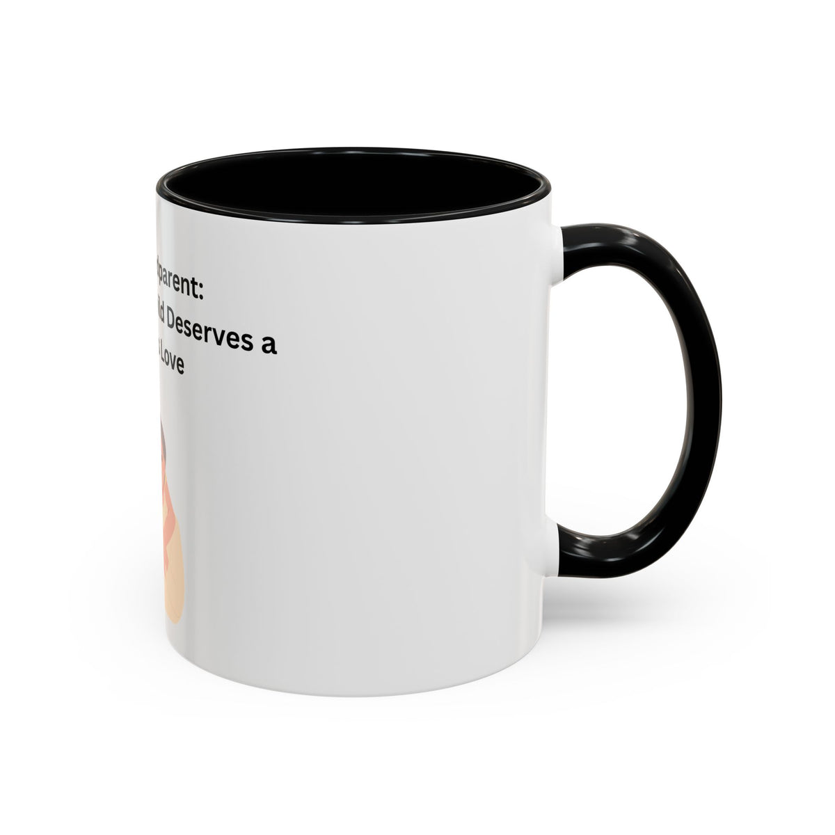 Grandma Coffee Mug – Foster Grandparent Gift, Foster Care Family Mug (11oz, 15oz)