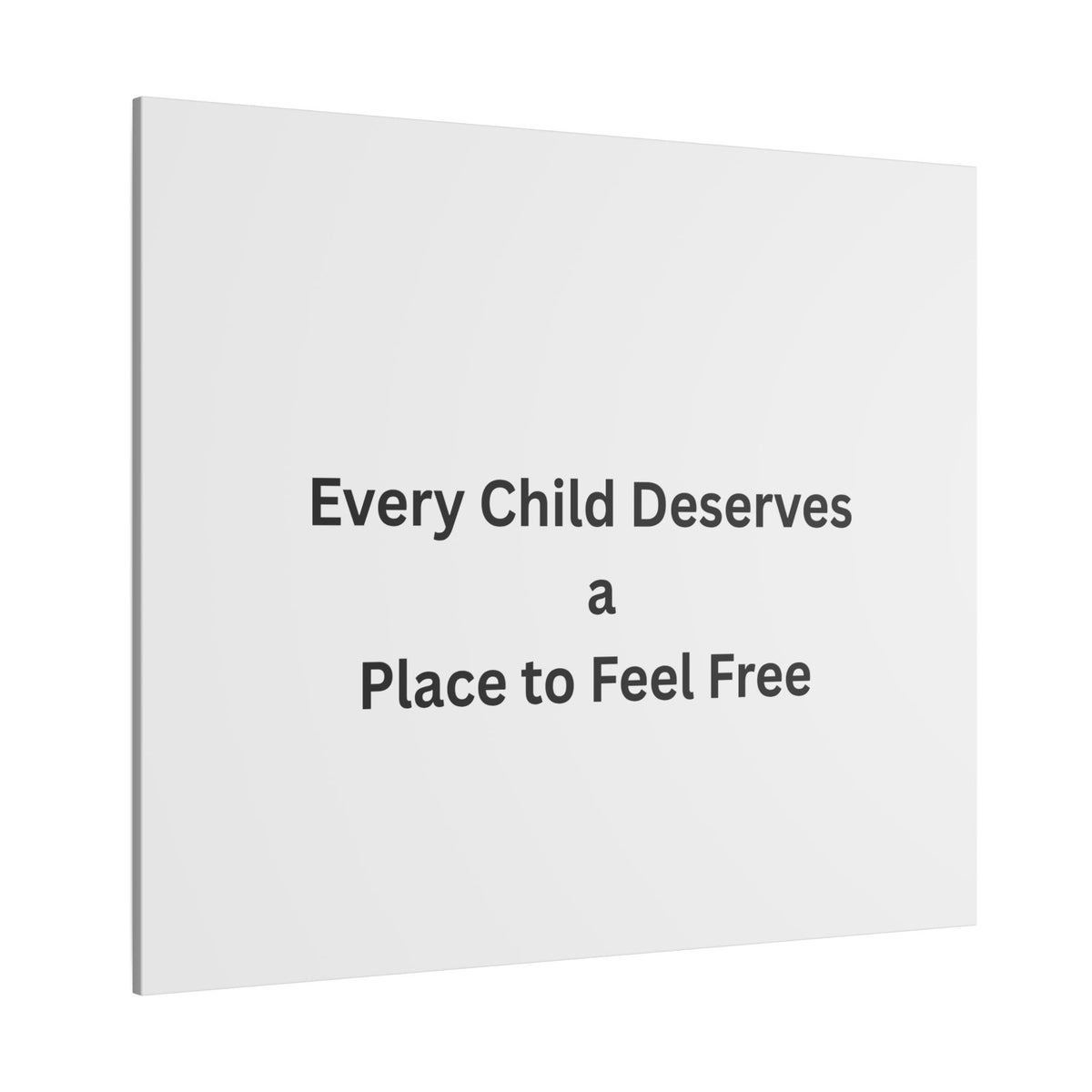 Every Child- Matte Canvas, Stretched, 0.75" (Multi-Size)
