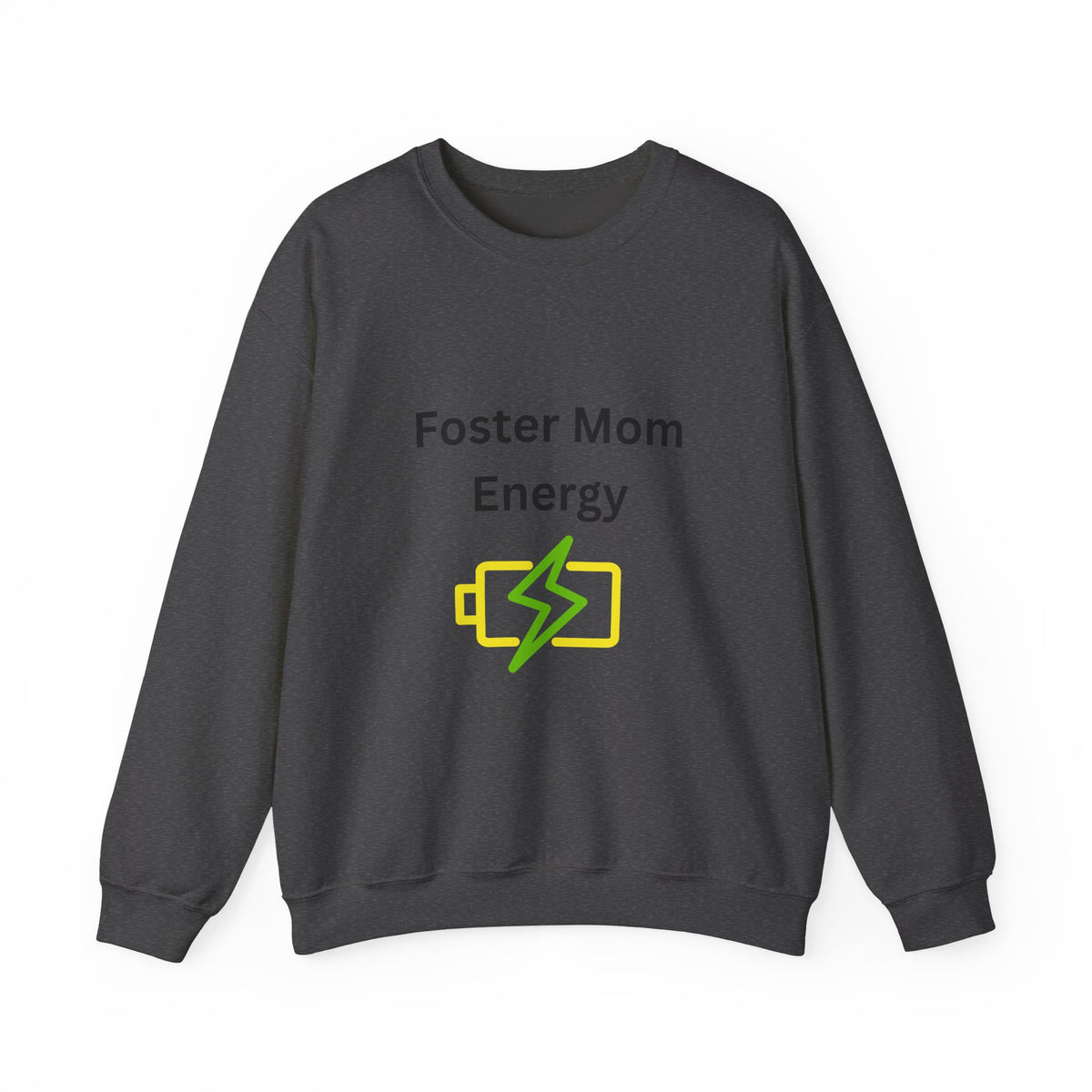 Foster Mom Energy Sweatshirt