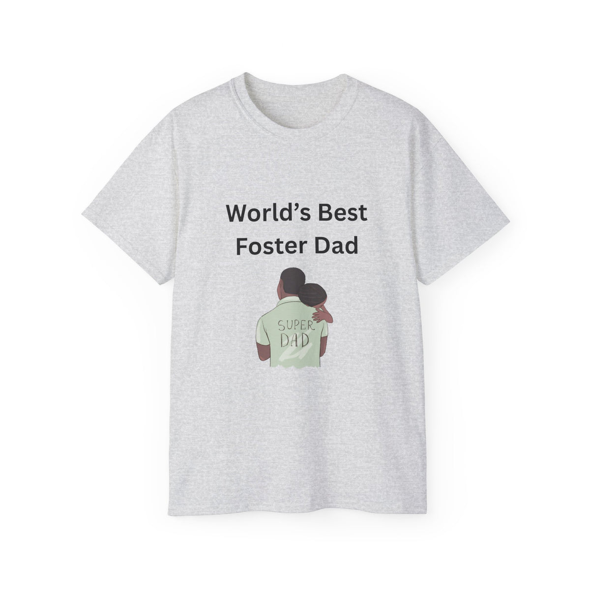 World's Best Foster Dad T-Shirt – Foster Dad Gift, Foster Care Awareness Tee