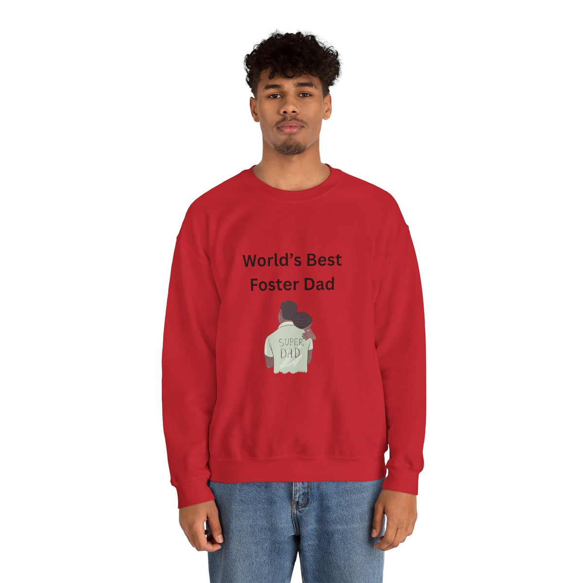 Greatest Foster Dad Sweatshirt