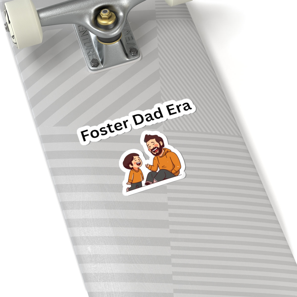 Foster Dad Era Sticker – Foster Dad Gift, Foster Care Vinyl Sticker