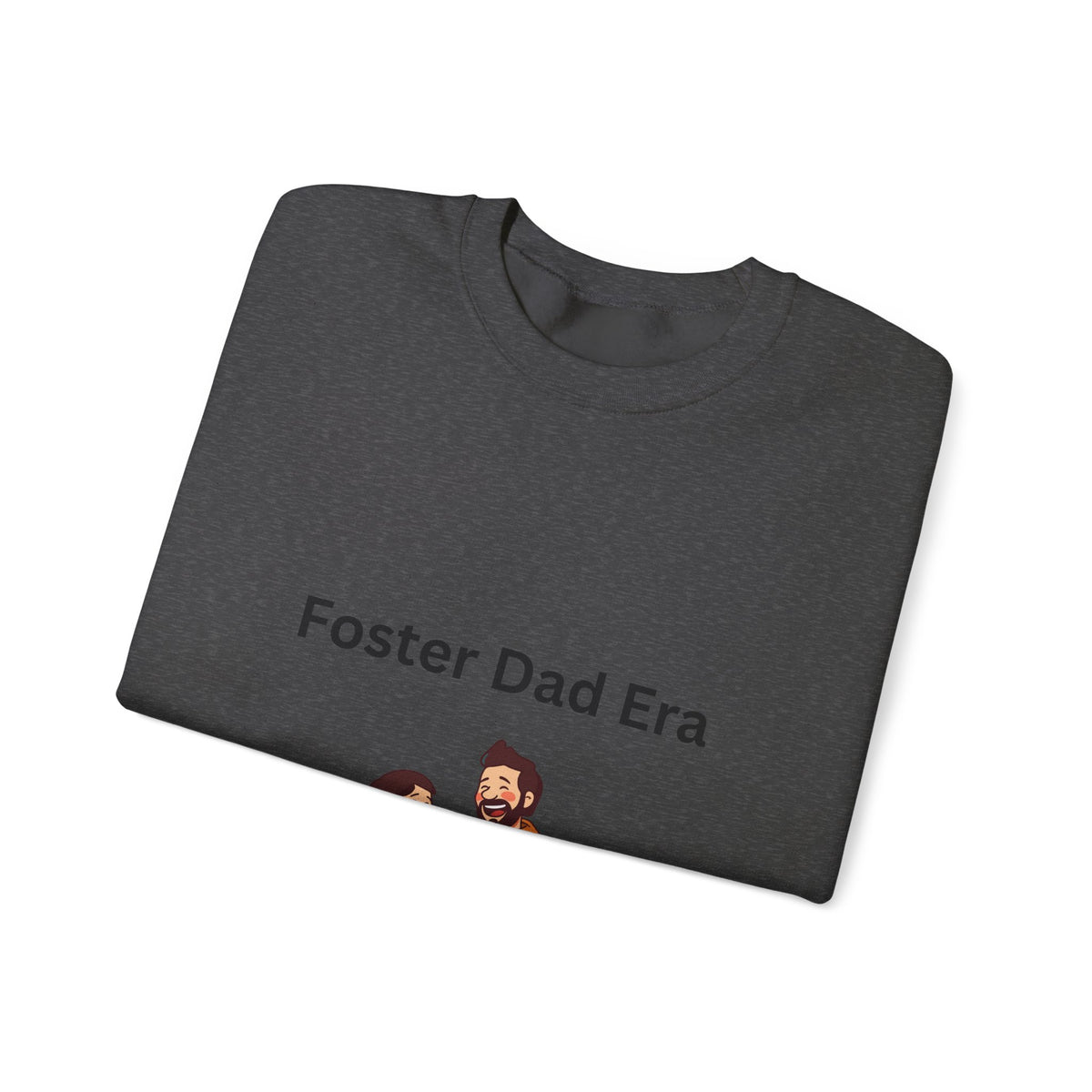 Foster Dad Era Crewneck Sweatshirt