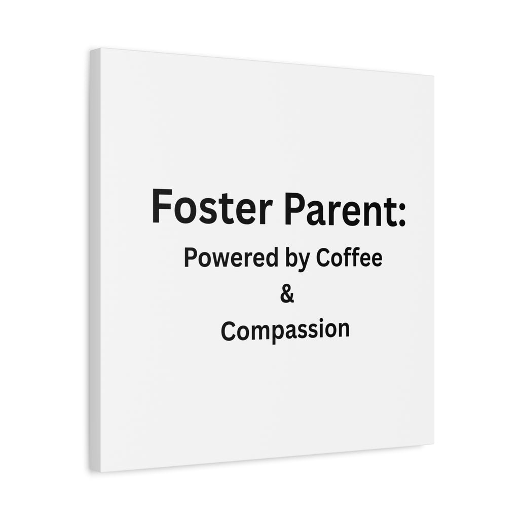 Foster Parents Powered Matte Canvas, Stretched, 1.25"