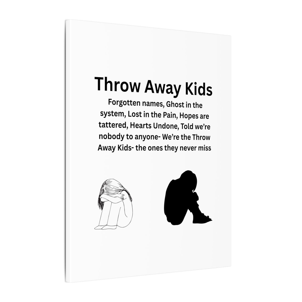 Throw away Kids - Matte Canvas, Stretched, 0.75" (Multi-Size)