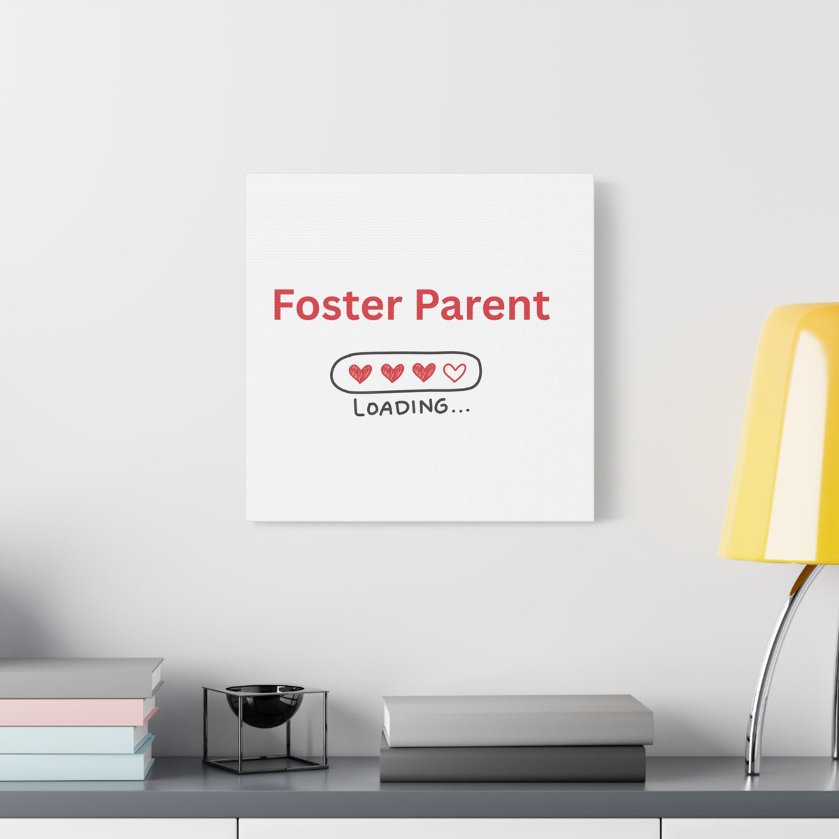 Foster Parent Loading Matte Canvas, Stretched, 1.25"