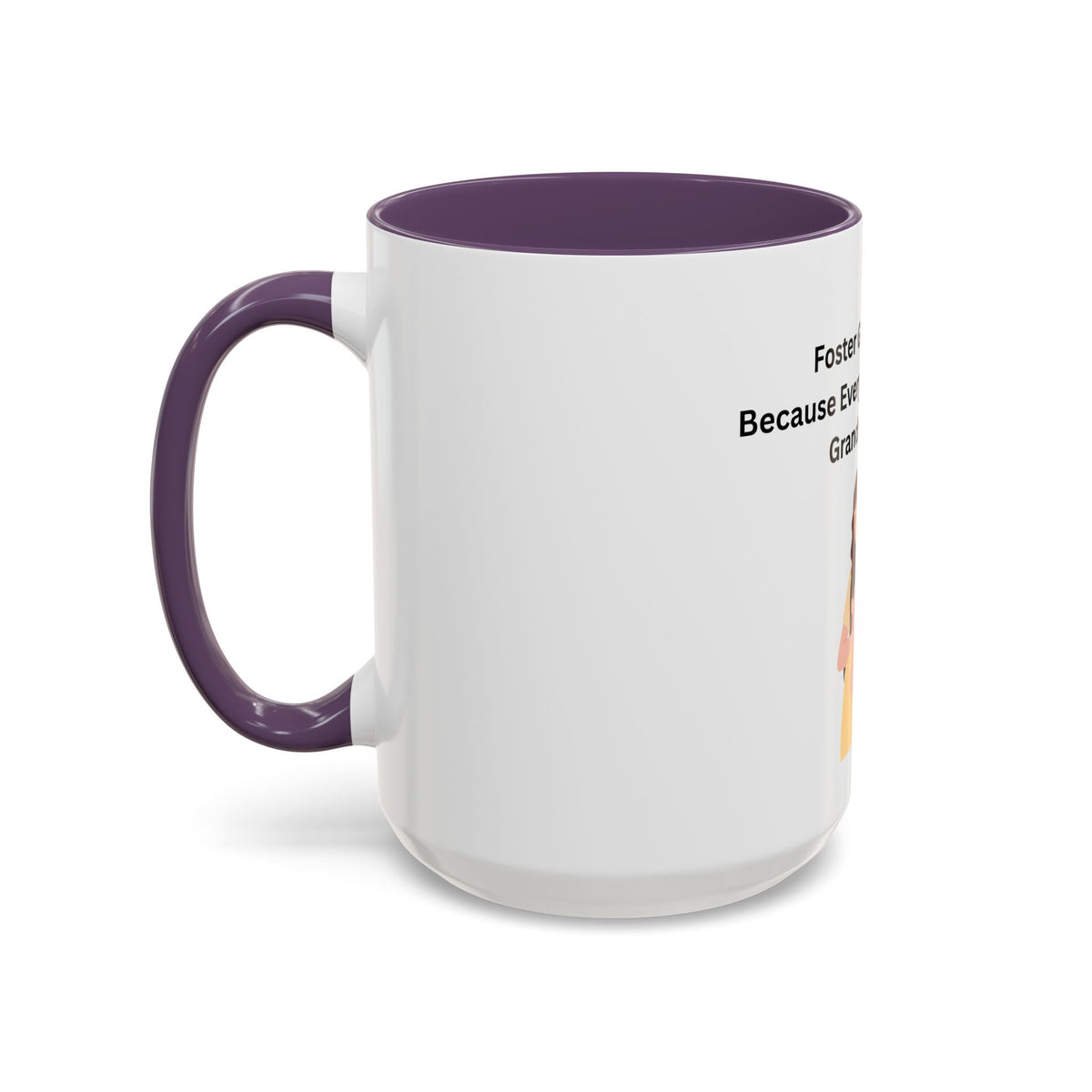 Grandma Coffee Mug – Foster Grandparent Gift, Foster Care Family Mug (11oz, 15oz)