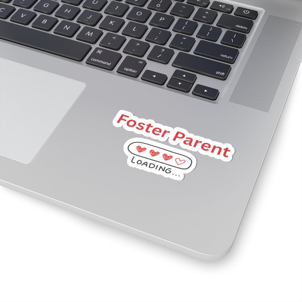 Foster Parent Loading Sticker – Funny Foster Parent Gift, Foster Care Vinyl Sticker