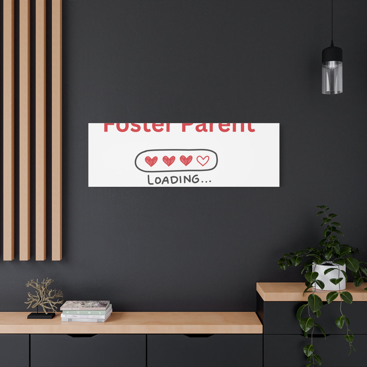 Foster Parent Loading Matte Canvas, Stretched, 1.25"