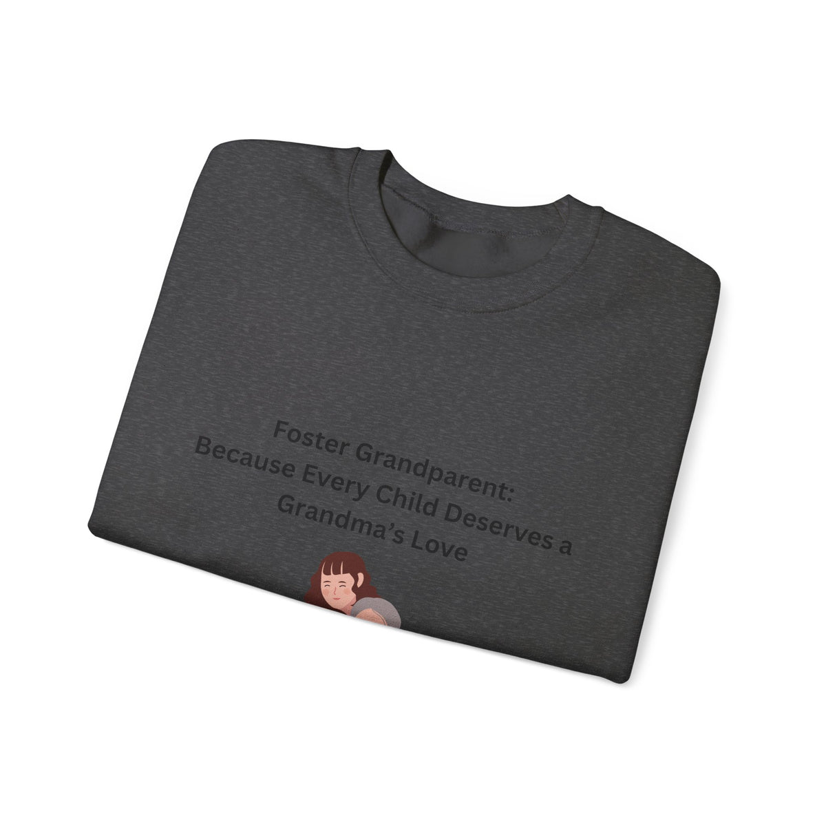 Foster Grandma Sweatshirt