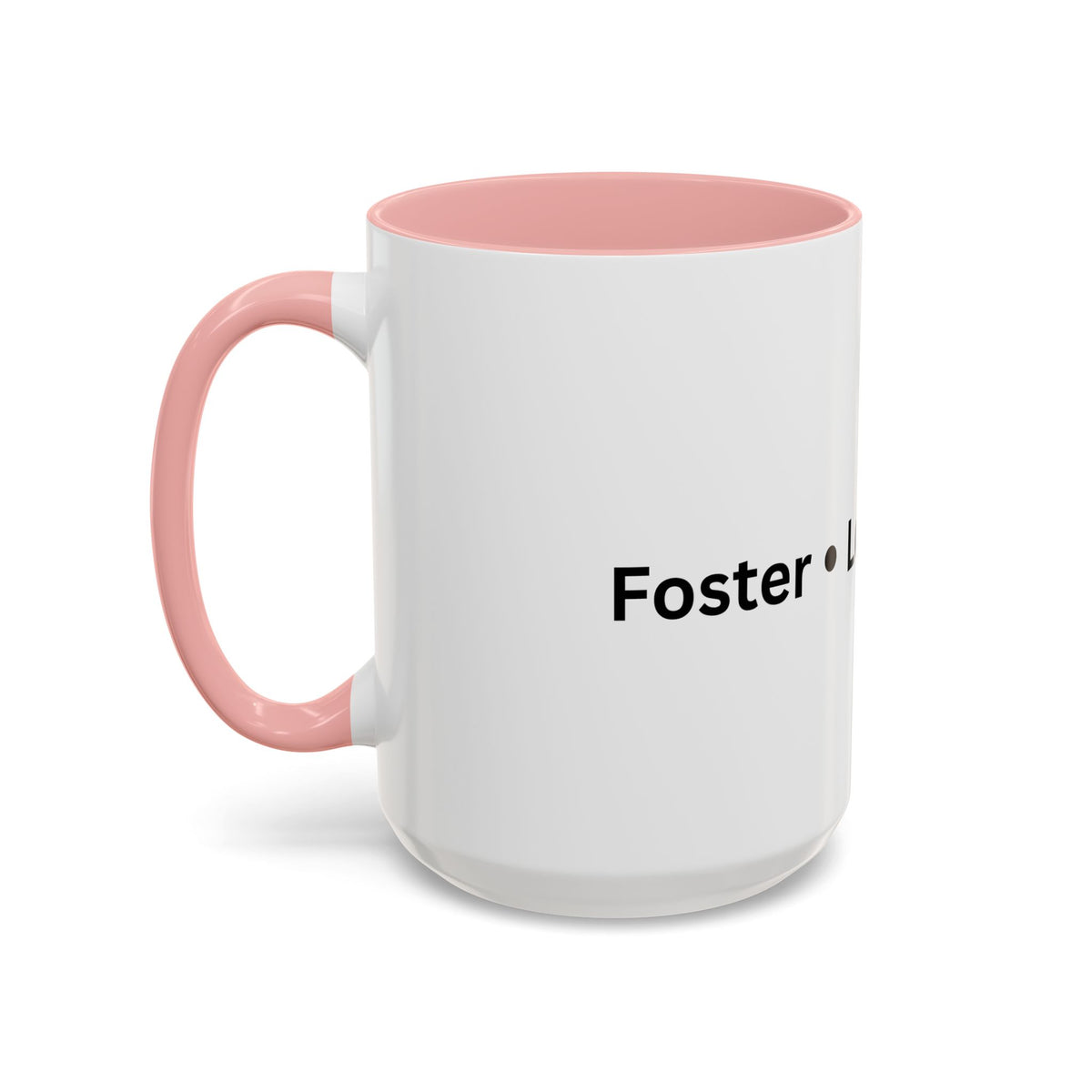 Foster Love Grow Accent Coffee Mug (11, 15oz)