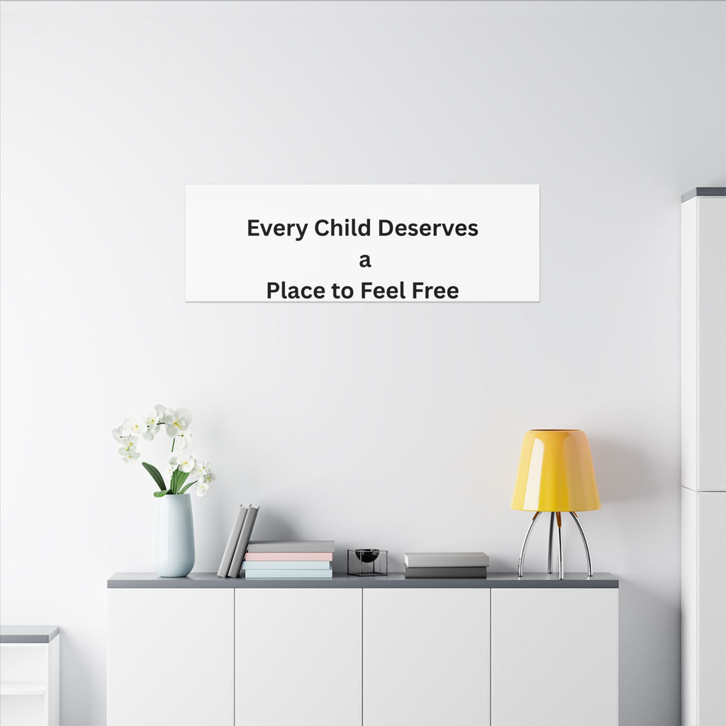 Every Child- Matte Canvas, Stretched, 0.75" (Multi-Size)