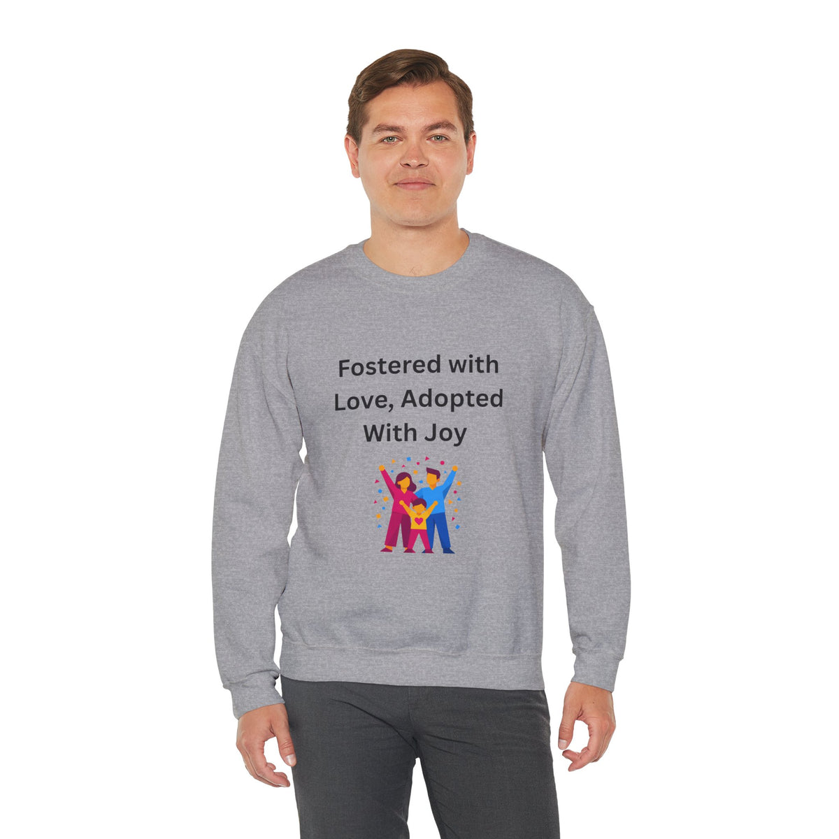 Fostered with Love Sweatshirt