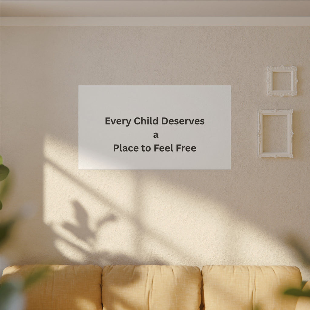 Every Child- Matte Canvas, Stretched, 0.75" (Multi-Size)