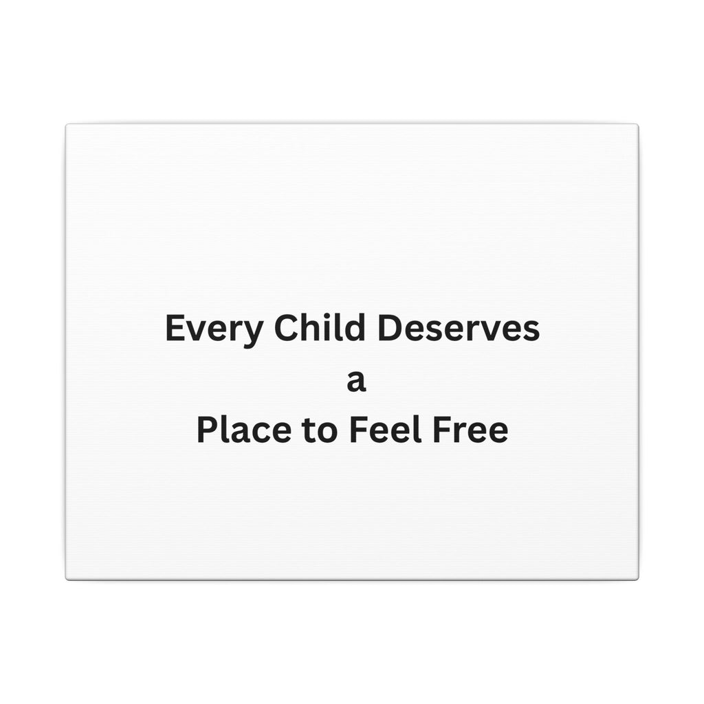 Every Child- Matte Canvas, Stretched, 0.75" (Multi-Size)
