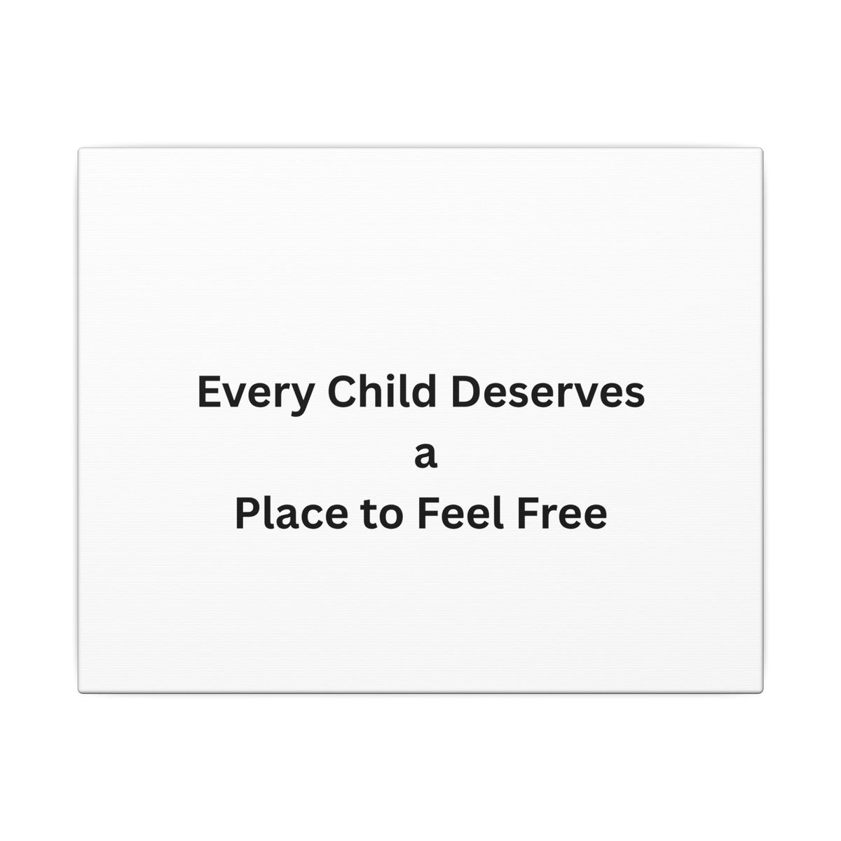 Every Child- Matte Canvas, Stretched, 0.75" (Multi-Size)