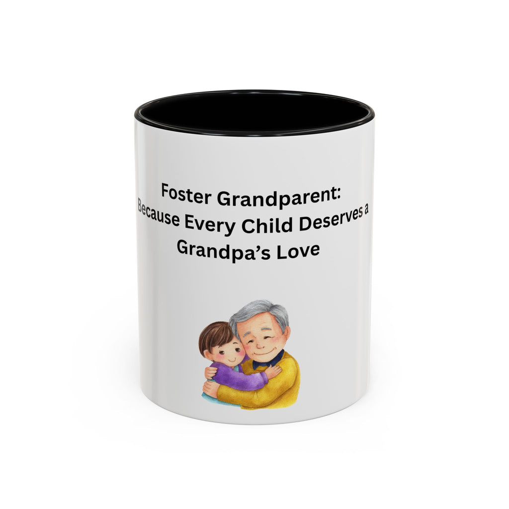 Grandpa Coffee Mug – Foster Grandparent Gift, Foster Care Family Mug (11oz, 15oz)