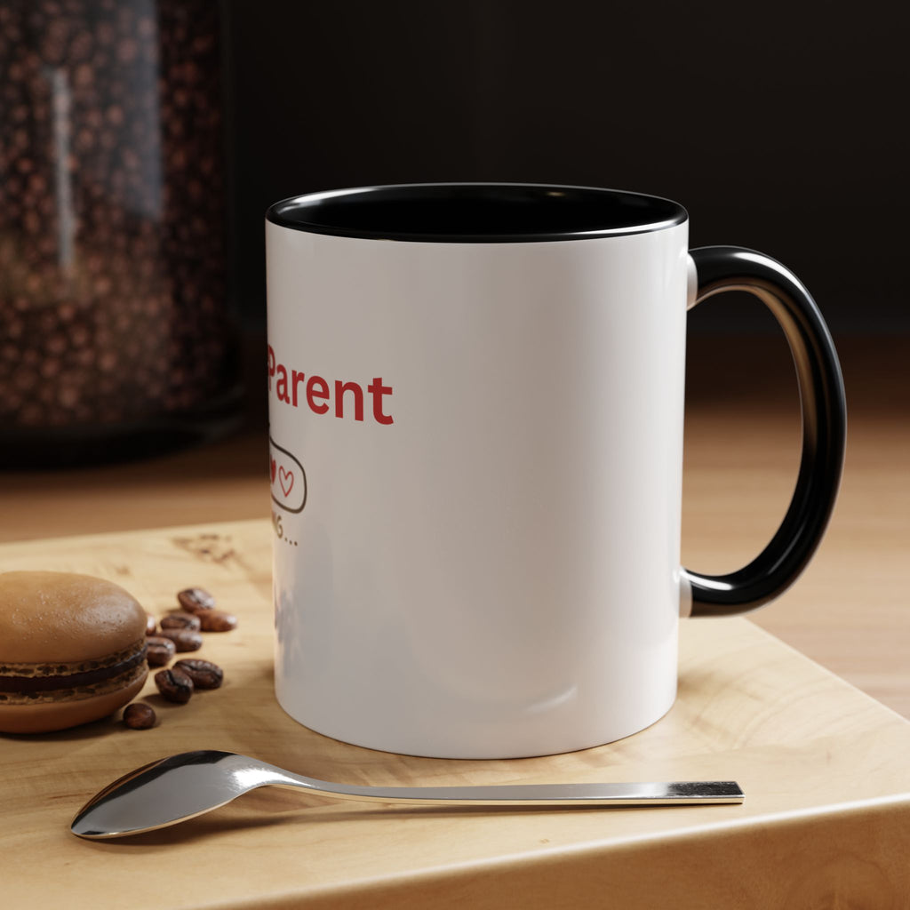 Foster Parent Loading Accent Coffee Mug (11, 15oz)