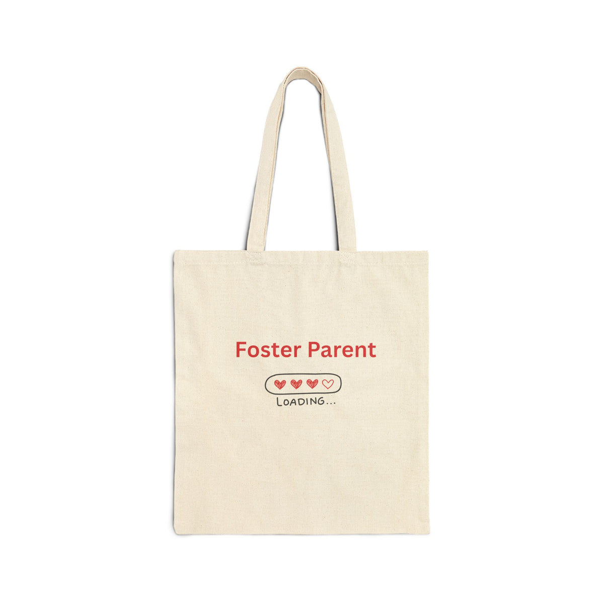 Foster Parent Loading Tote Bag