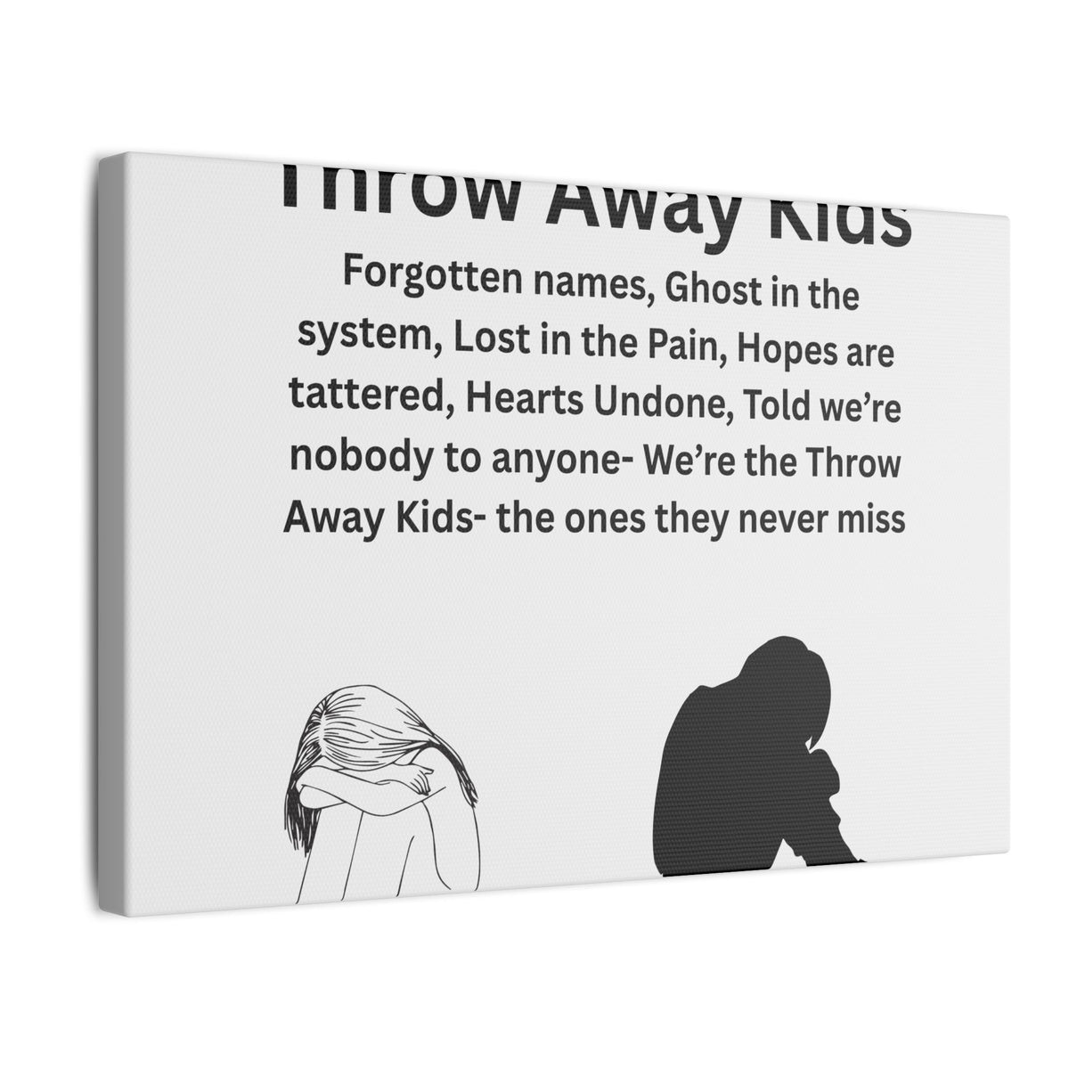 Throw away Kids - Matte Canvas, Stretched, 0.75" (Multi-Size)