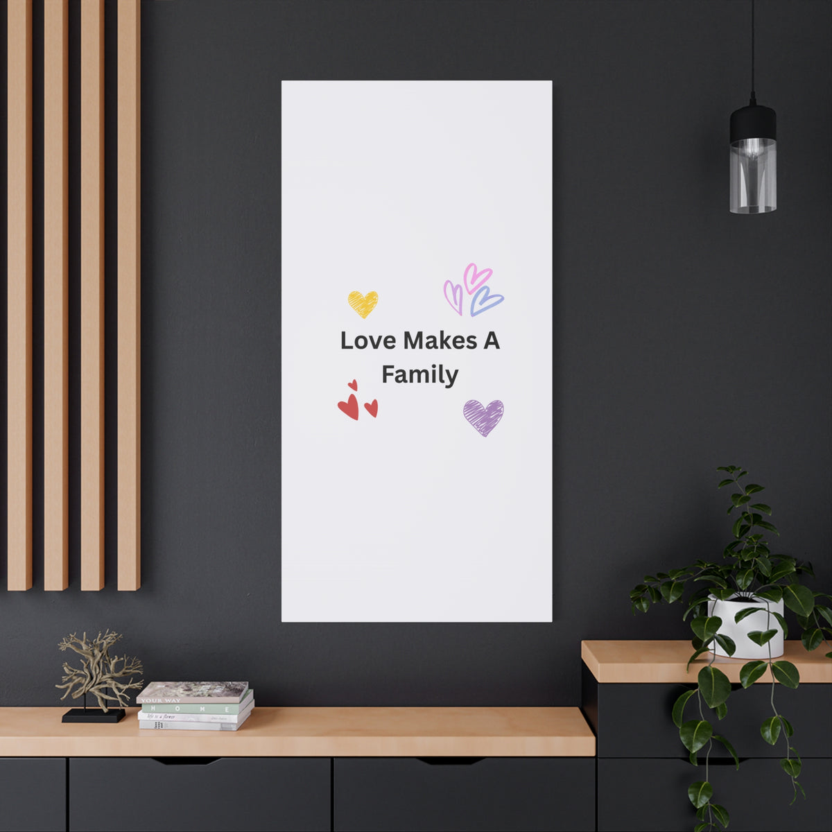 Love Makes A Family Matte Canvas,  1.25"