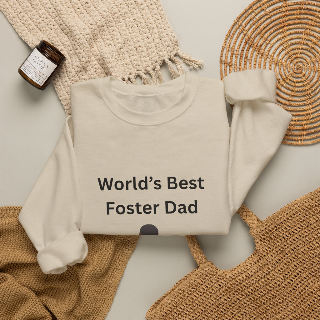 Greatest Foster Dad Sweatshirt