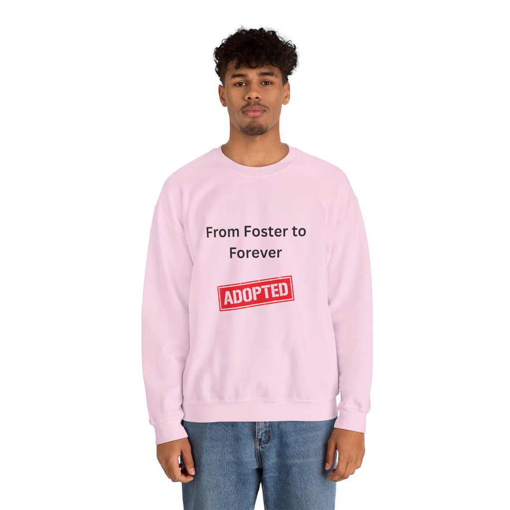 Foster to Forever Sweatshirt