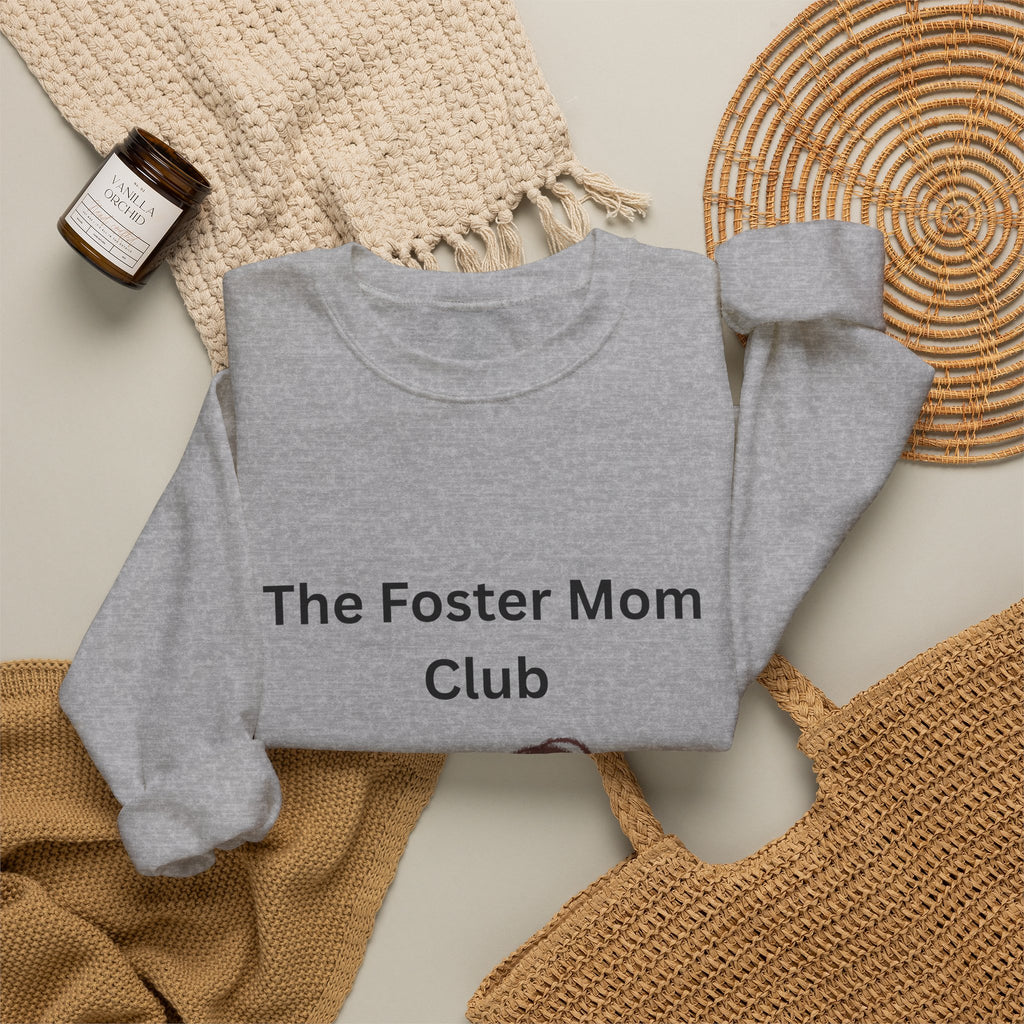 Foster Mom Club Sweatshirt
