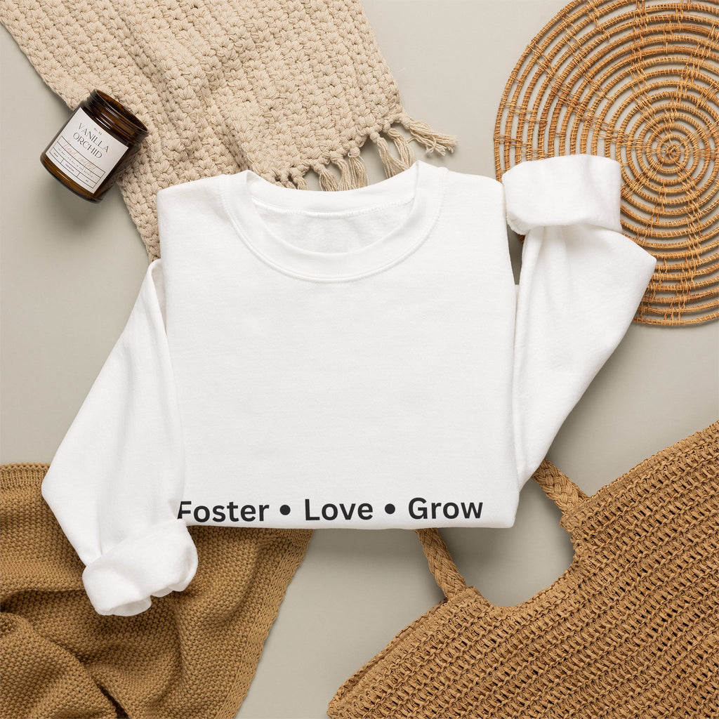 Foster, Love, Grow Sweatshirt