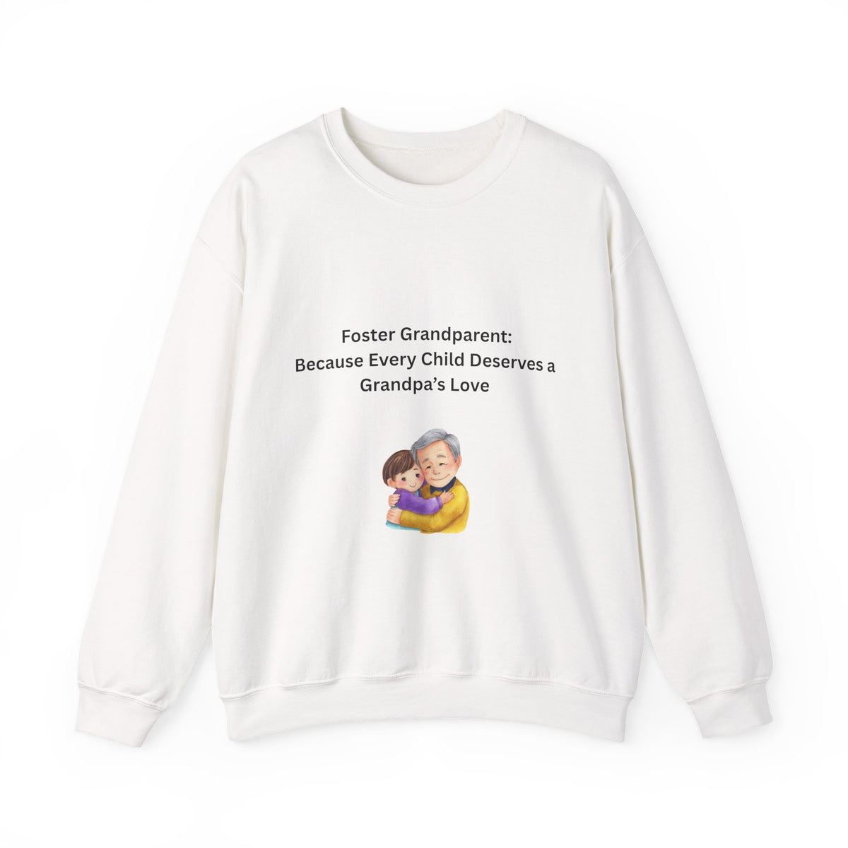 Foster Grandpa Sweatshirt