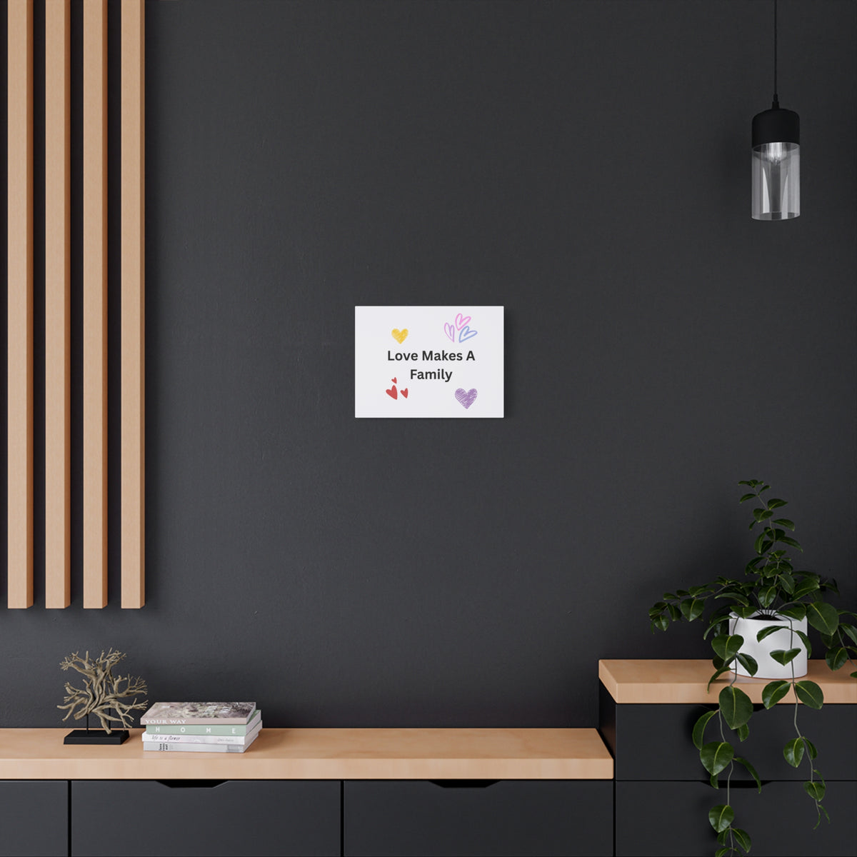 Love Makes A Family Matte Canvas,  1.25"