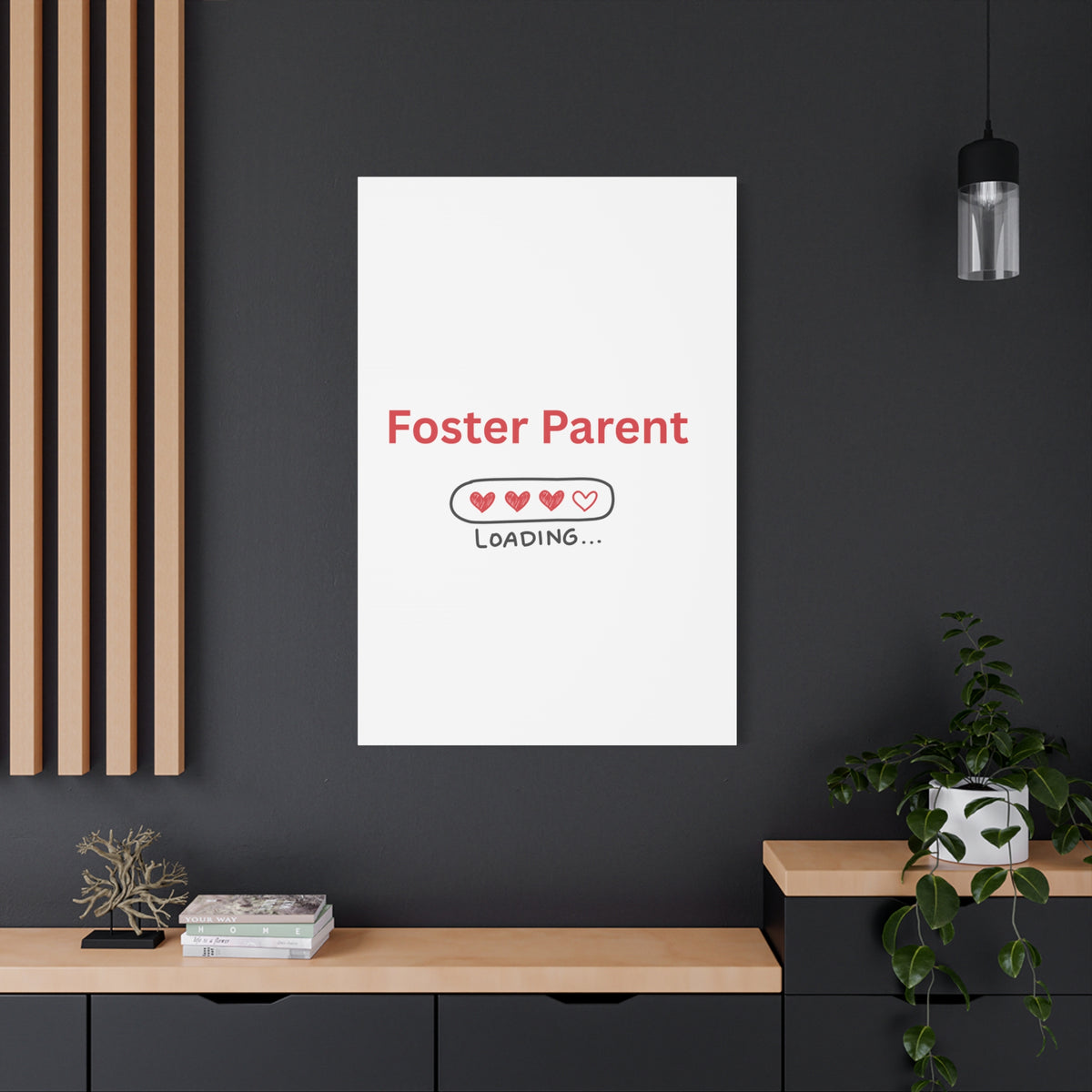 Foster Parent Loading Matte Canvas, Stretched, 1.25"