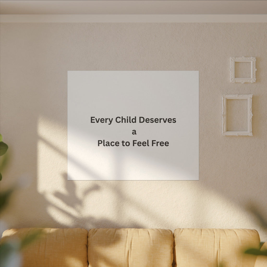 Every Child- Matte Canvas, Stretched, 0.75" (Multi-Size)