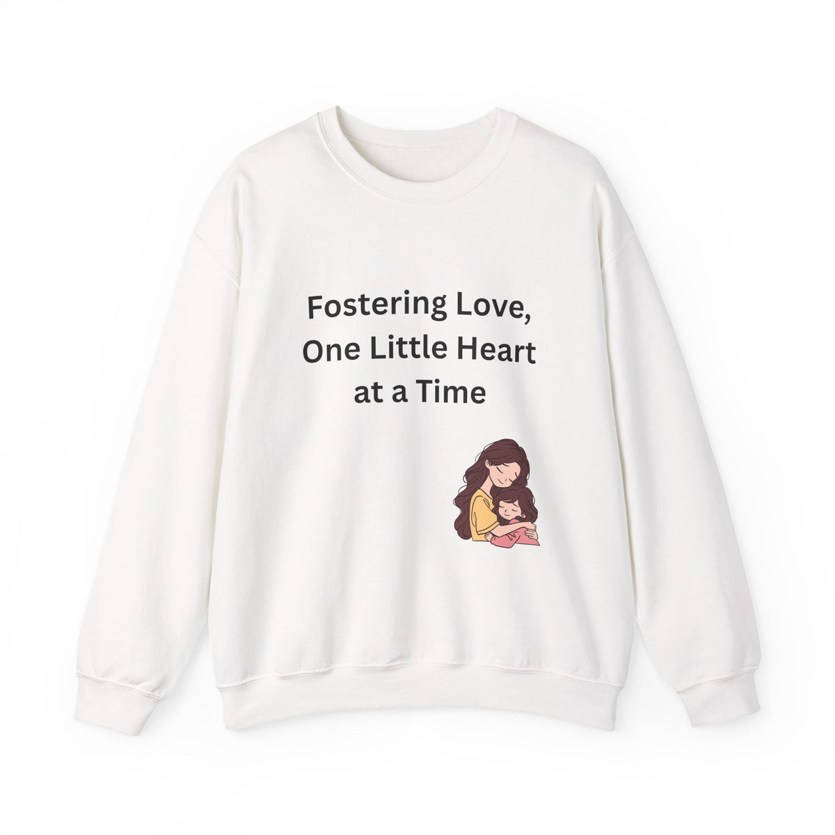 Fostering Love Sweatshirt