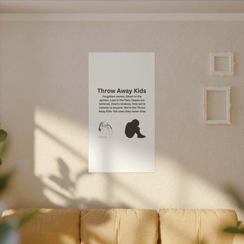 Throw away Kids - Matte Canvas, Stretched, 0.75" (Multi-Size)