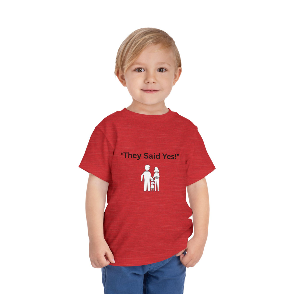 They Said Yes Toddler Tee