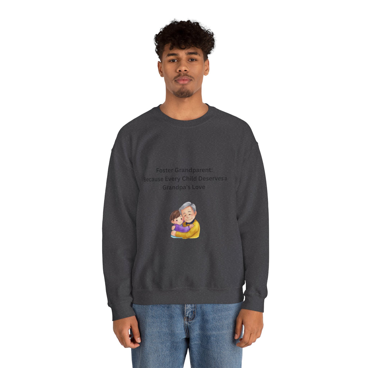 Foster Grandpa Sweatshirt