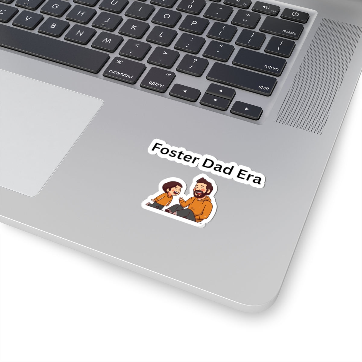 Foster Dad Era Sticker – Foster Dad Gift, Foster Care Vinyl Sticker