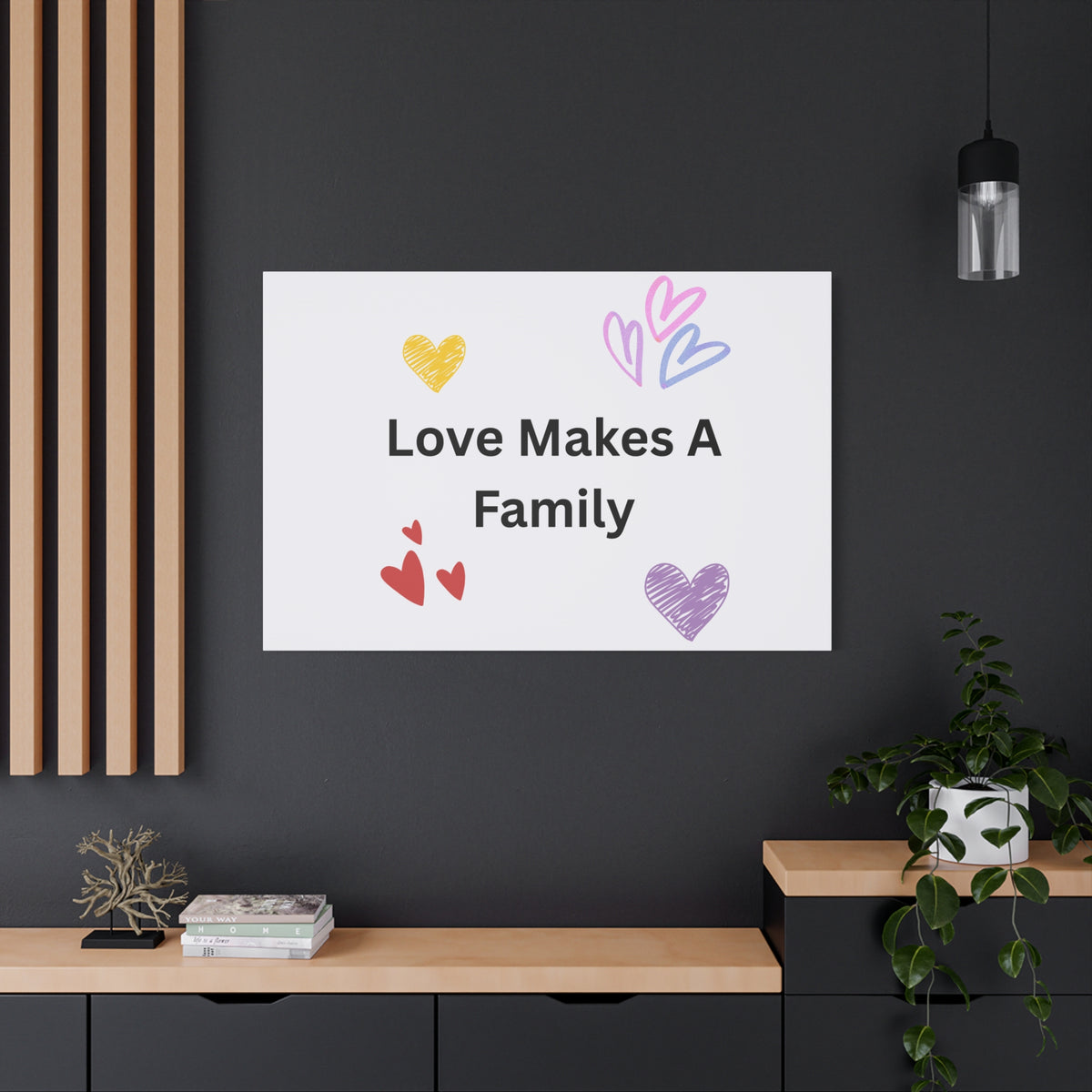 Love Makes A Family Matte Canvas,  1.25"