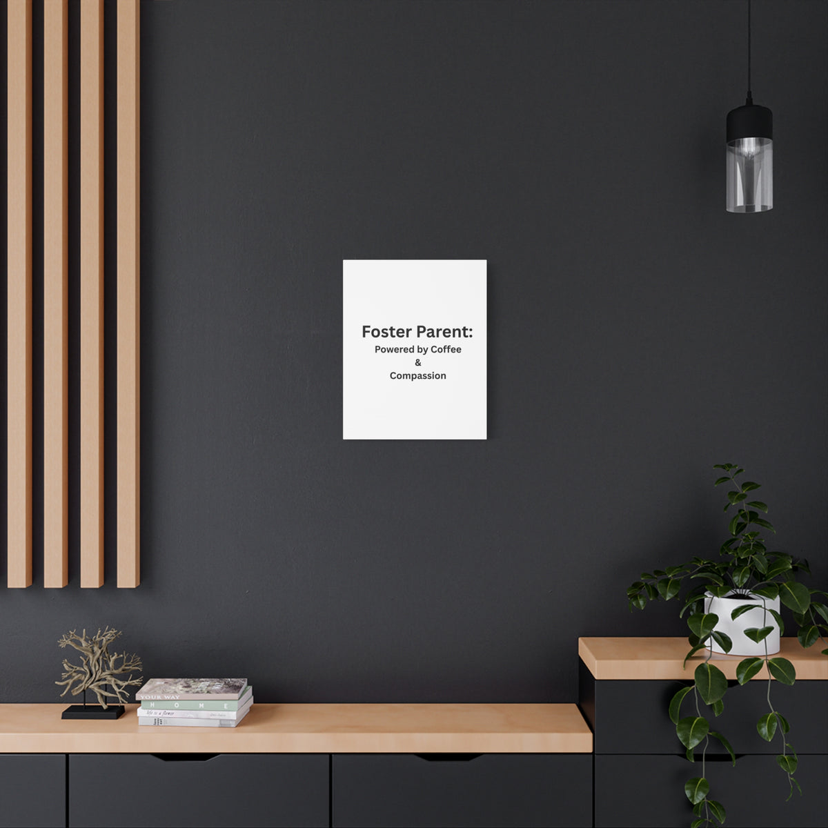 Foster Parents Powered Matte Canvas, Stretched, 1.25"