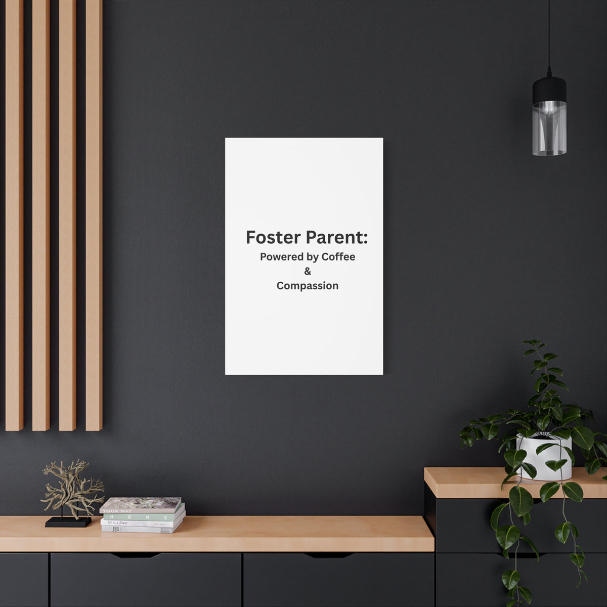 Foster Parents Powered Matte Canvas, Stretched, 1.25"